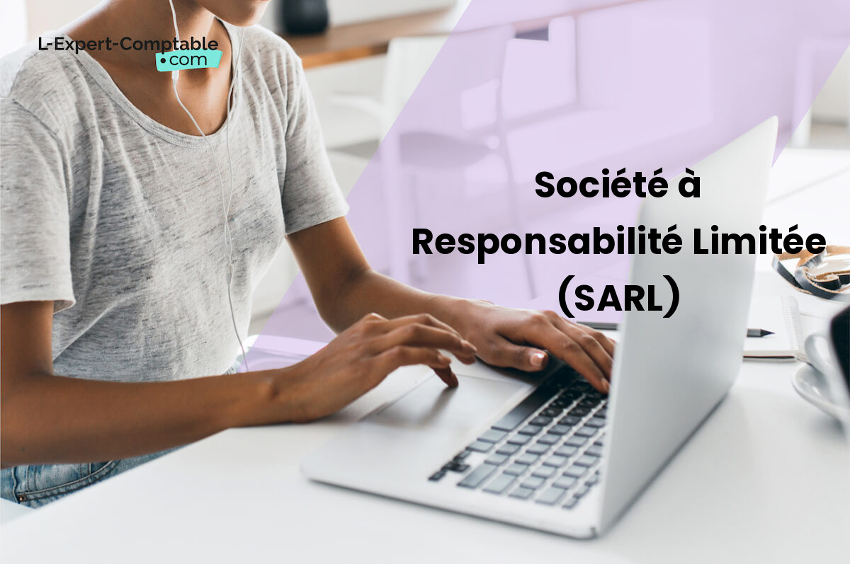 Société D'exercice Libéral à Responsabilité Limitée www.l-expert-comptable.com