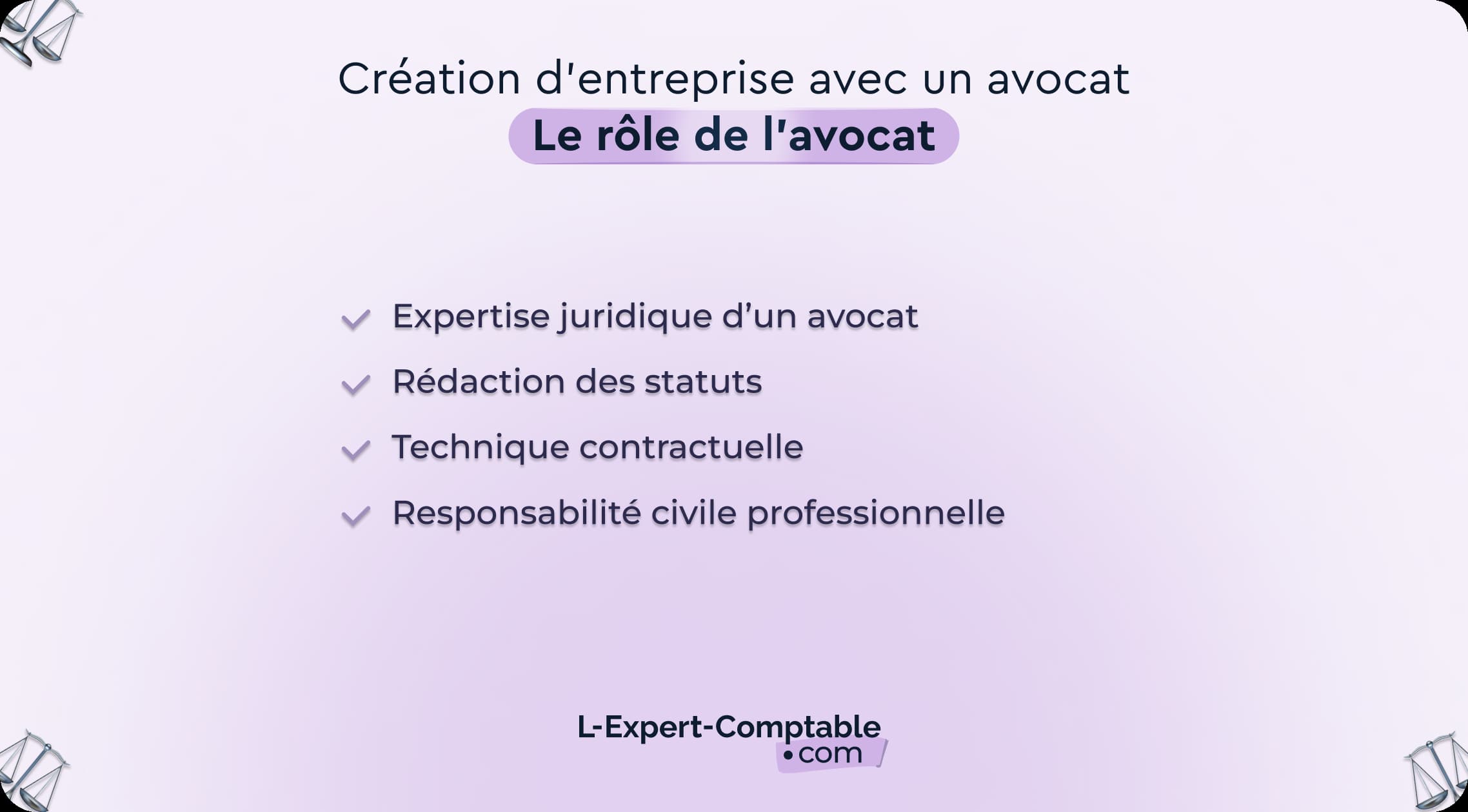 Création d'entreprise avec un avocat _ le rôle de l'avocat