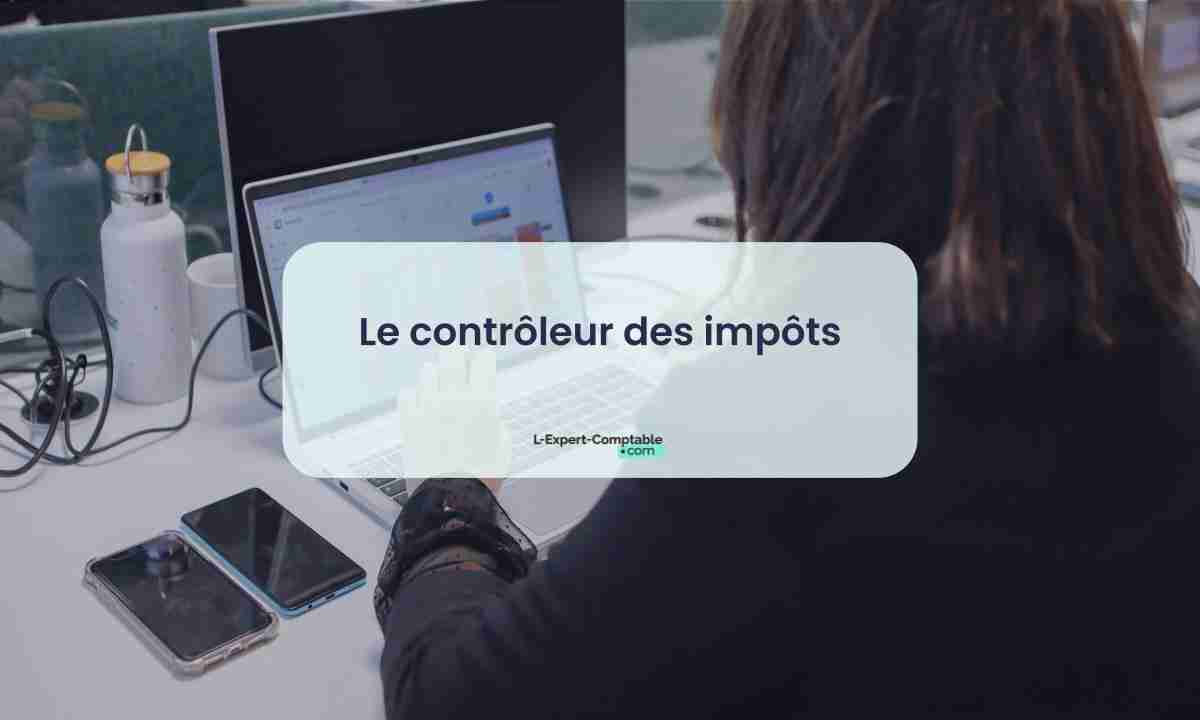 Devenir contrôleur des impôts formations, missions et perspectives