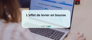 L’effet de levier en bourse