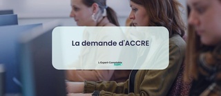 La demande d'ACCRE