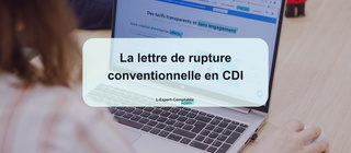 La lettre de rupture conventionnelle en CDI
