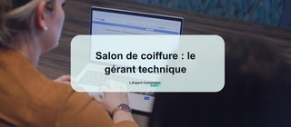 Salon de coiffure le gérant technique