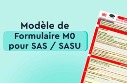 Modèle de formulaire M0 pour SAS / SASU