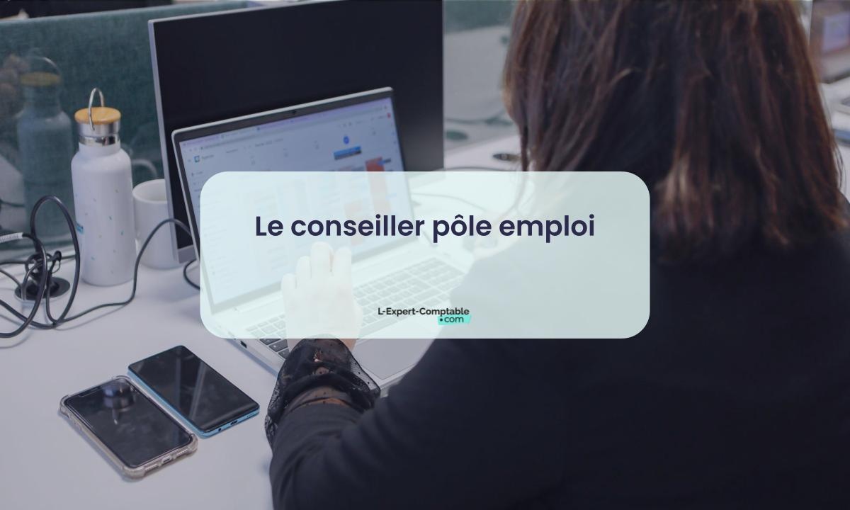Devenir conseiller Pôle Emploi rôle et missions